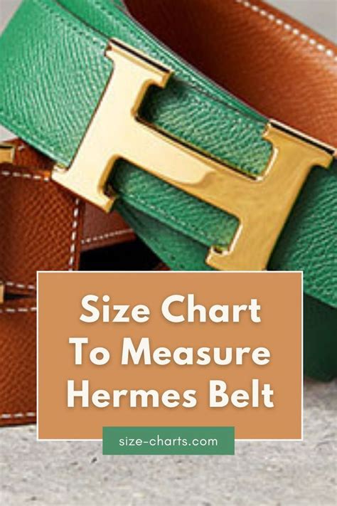 hermes belt sizes chart